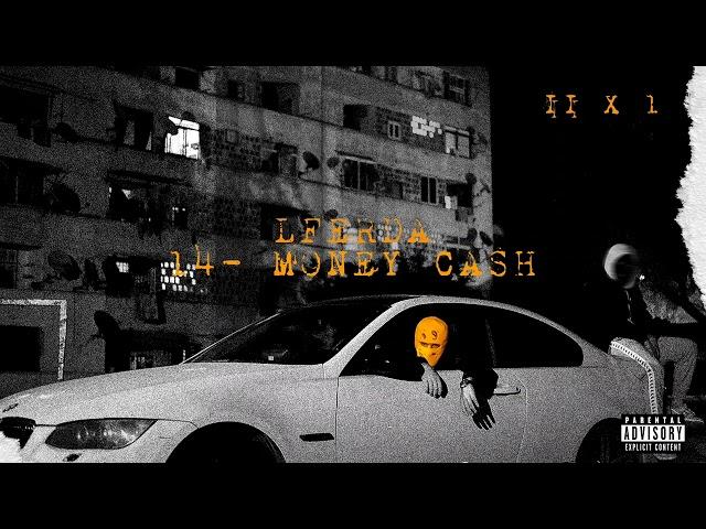 LFERDA - MONEY CASH (AUDIO OFFICIAL)