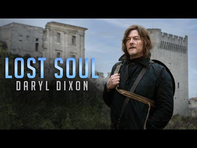 Daryl Dixon || Lost Soul [TWD]