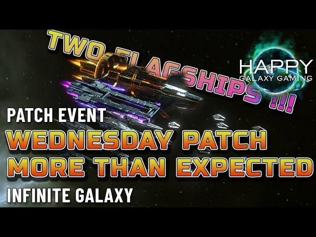 Infinite Galaxy - TWO Flagships per Fleet ?!? Patch Will Bring More Content Than Expected!