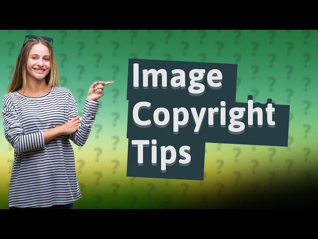 How can I find out if an image is copyrighted?