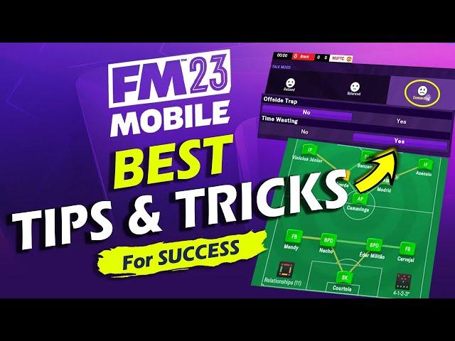 BEST TIPS & TRICKS for FM23 MOBILE to SUCCESS!!