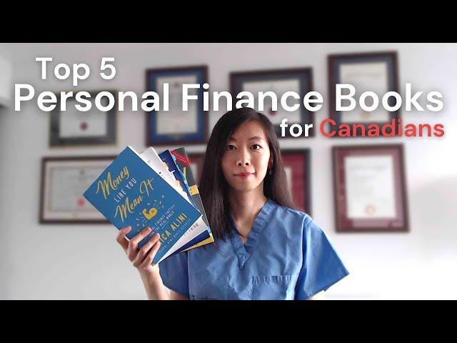 Top 5 Personal Finance Books to help you reach Financial Independence (for Canadians)