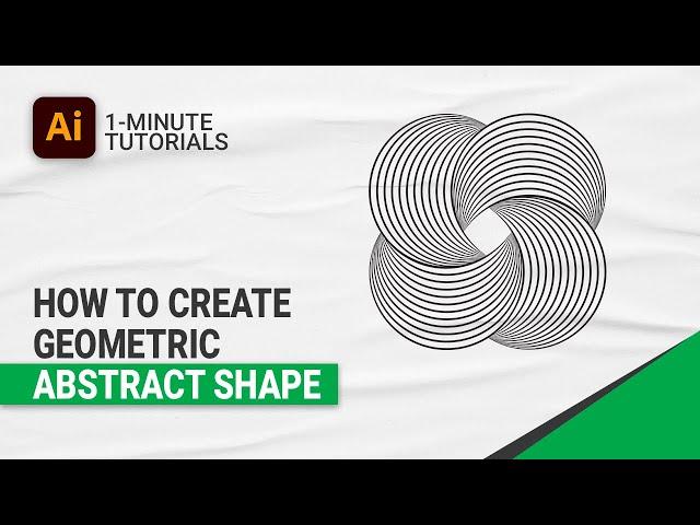 How To Create Geometric Abstract Shapes in Illustrator