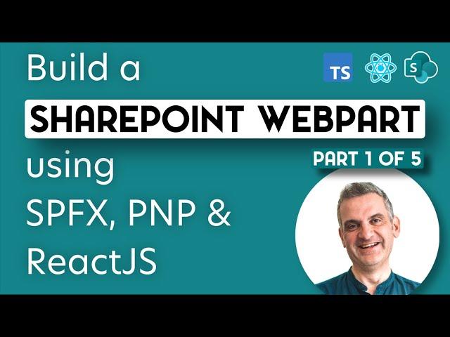 Let’s go! Learn SPFx Today! | Build a webpart using ReactJS in Real Time - ZERO TO HERO PART 1 of 5