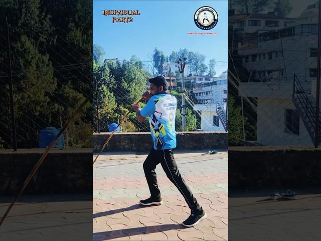 Part2|Individual Silambam|Silambam Lesson #martialartskodaikanal #training