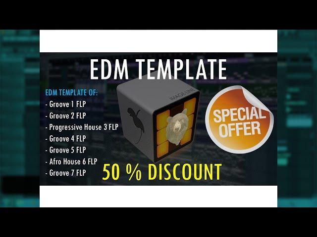 EDM Templates FL Studio // 100 SUBS GIFT 1/2