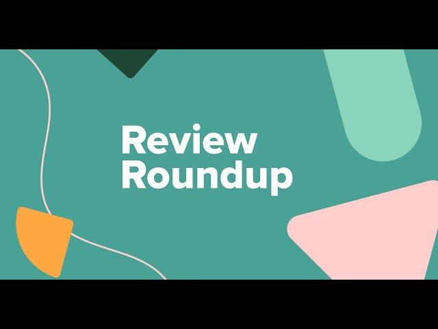 Review Roundup