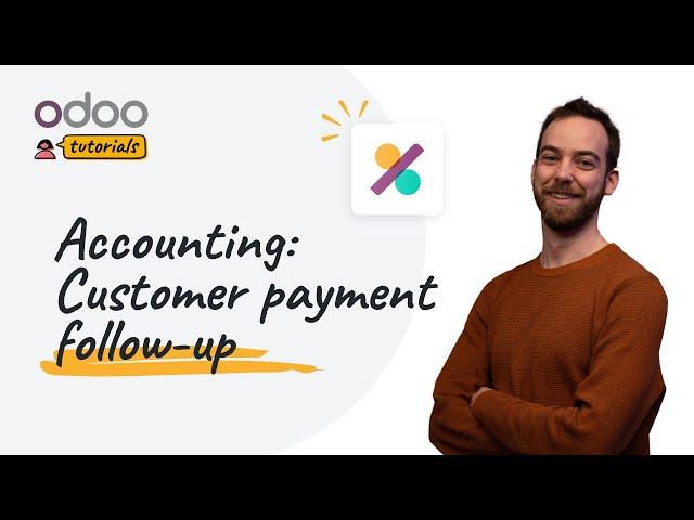 Customer payment follow up | Odoo Accounting