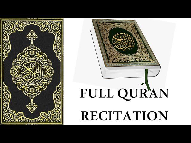 Full Quran recitation. پورے قرآن کی تلاوت