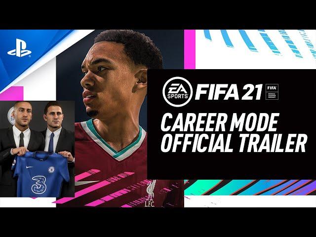 FIFA 21 -  Official Career Mode Trailer | PS4