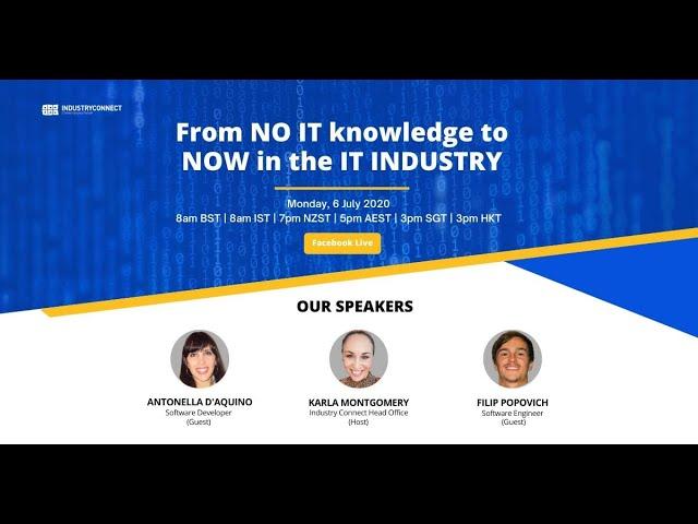 From NO IT knowledge to NOW in the IT INDUSTRY