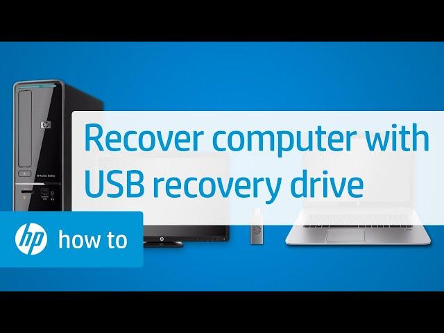 Recover Your HP Computer with a USB Recovery Drive | HP Computers | HP Support