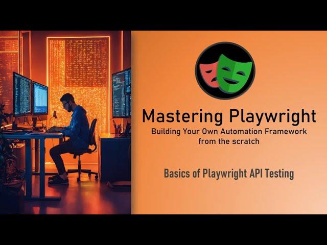 Mastering Playwright | Basics of Playwright API tests | QA Automation Alchemist