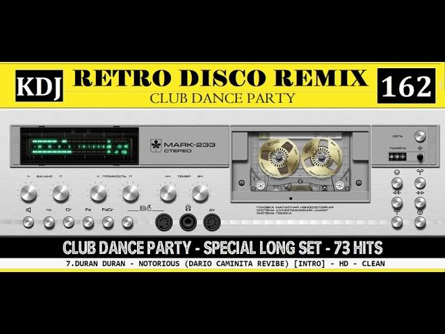 Retro Disco Mix & Revibe (CDP 162 KDJ 2024 - Edicion especial larga Duraciòn)