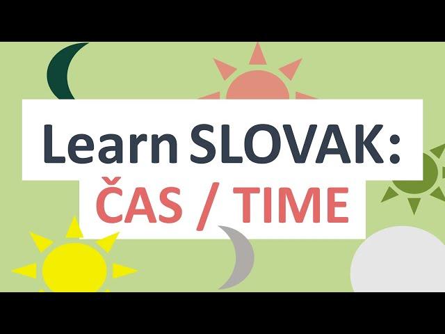 Slovak Time: Learn the Language and the Clock