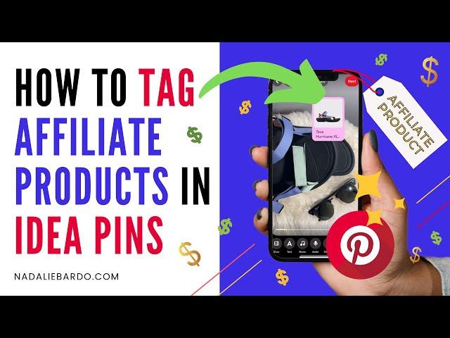 How to Tag Affiliate Products in Idea Pins ( + Pinterest App Tutorial )