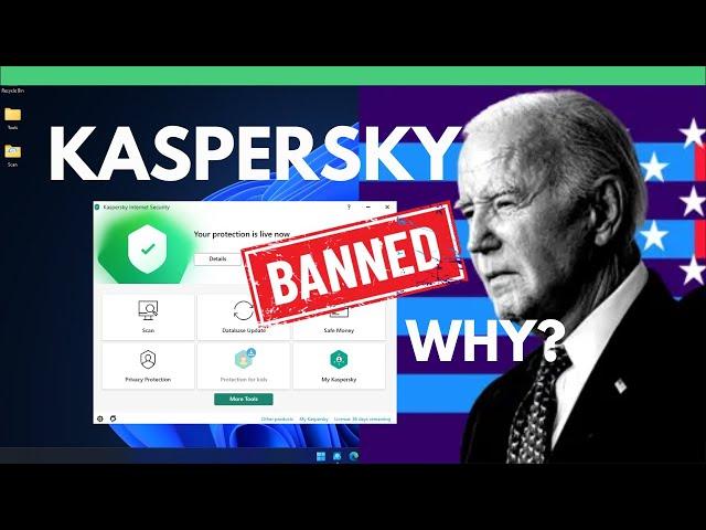 US Bans Kaspersky: Is Kaspersky Spyware?