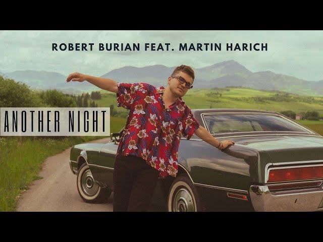 Martin Harich & Robert Burian - Another Night |Official Music Video|