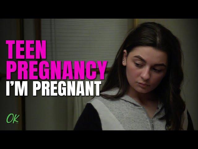 Teen Pregnancy - I'm Pregnant