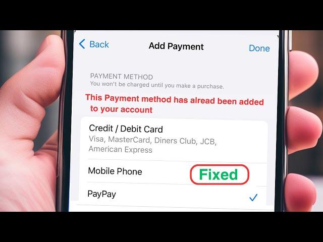 This payment method has already been added to your account | Fix 2024