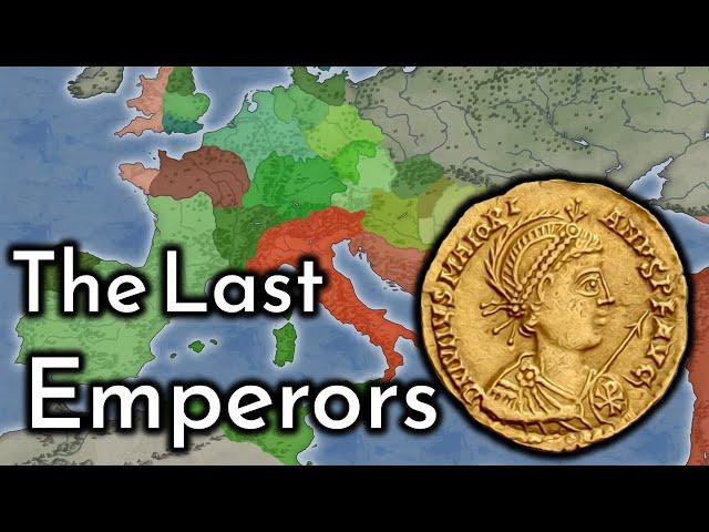 The Last Emperors - Late Roman Empire