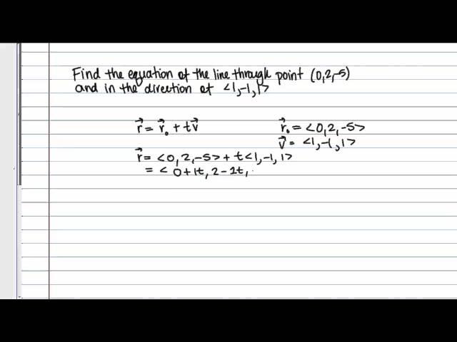 Equation of a Line in Space, Examples