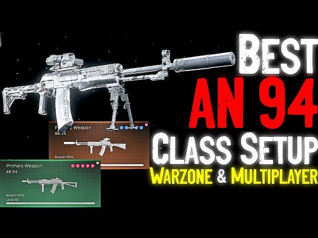 AN 94 BEST CLASS SETUP - MULTIPLAYER and WARZONE - Modern Warfare - Season 5 Loadout