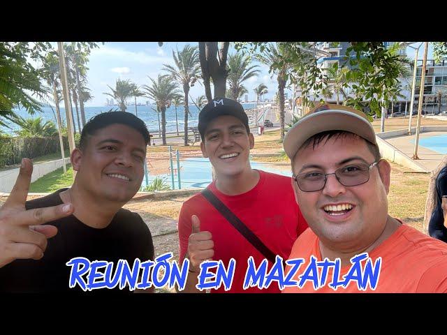 Juntada en Mazatlan con amigos Youtubers