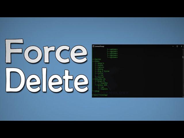 How To Force Delete File or Folder in Windows 10 Using CMD