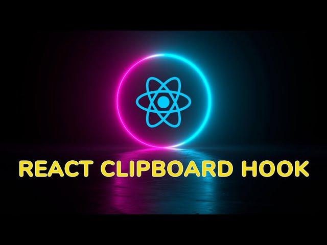 React Clipboard Hooks: Simplify Copying and Pasting