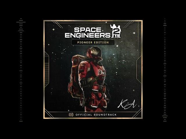 Space Engineers 2 OST by Karel Antonin - 18. Welcome to the Almagest