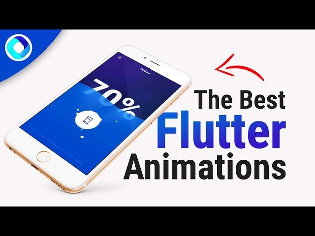 The Best 7 Flutter Animations