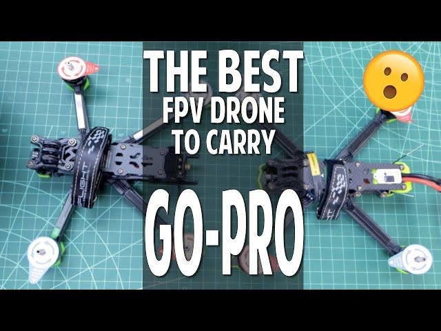 The Best FPV Drone to Carry GoPro