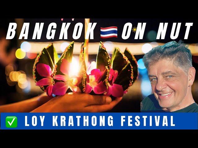 BANGKOK LOY KRATHONG in On Nut at Wat Mahabut