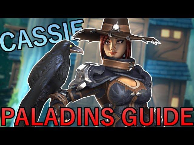 How To Play: Cassie - Paladins Champion Guide (OB70)