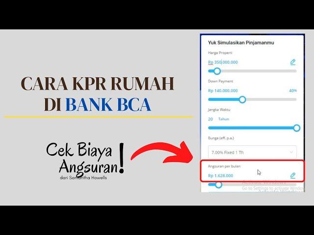 9 Cara KPR Rumah di Bank BCA Yang Harus Anda Ketahui ! Serta Simulasi KPR BCA