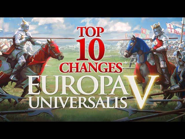 The BEST Changes coming to #EuropaUniversalis5!