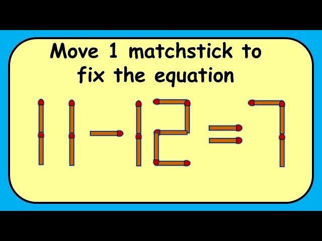 11-12=7 turn this wrong equation into correct | Match stick puzzle #372 | Puzzles with Answer