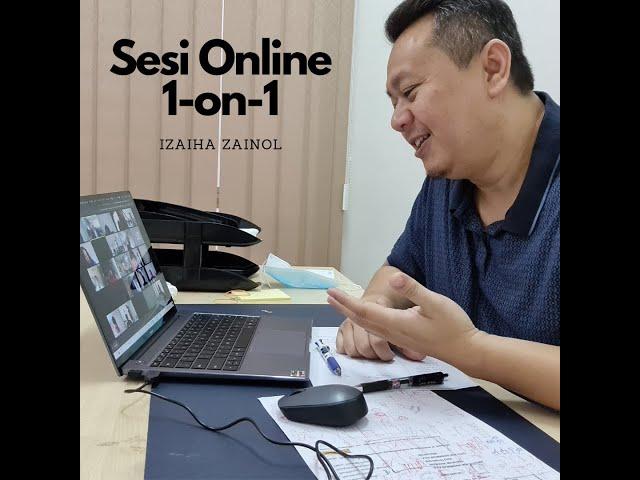 Sesi Online 1-0n-1 Izaiha Zainol