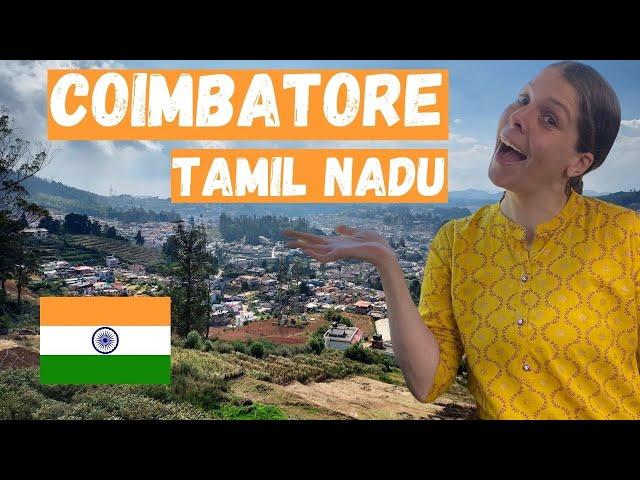 1st Impressions of COIMBATORE  TAMIL NADU