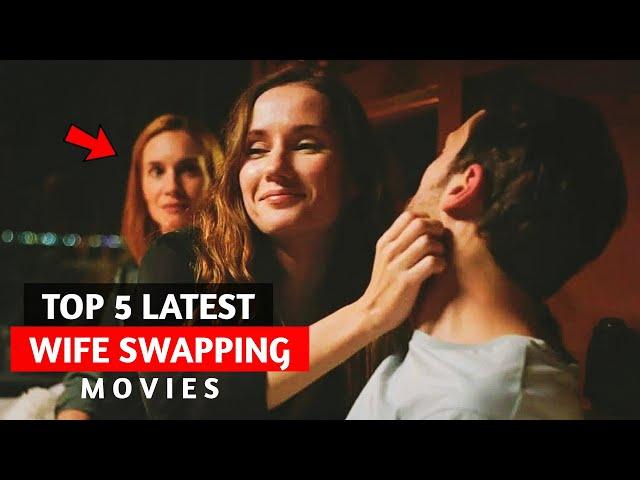 Popular wife swapping movies | top 5 wife swap movies | swinger movies