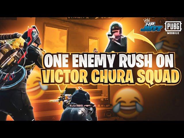 ONE ENEMY RUSH ON VICTOR CHURA SQUAD|HP JUTT GAMING