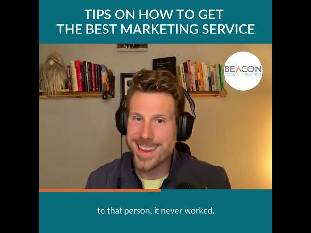 Beacon Media + Marketing - TIPS ON HOW TO GET THE BEST MARKETING SERVICE