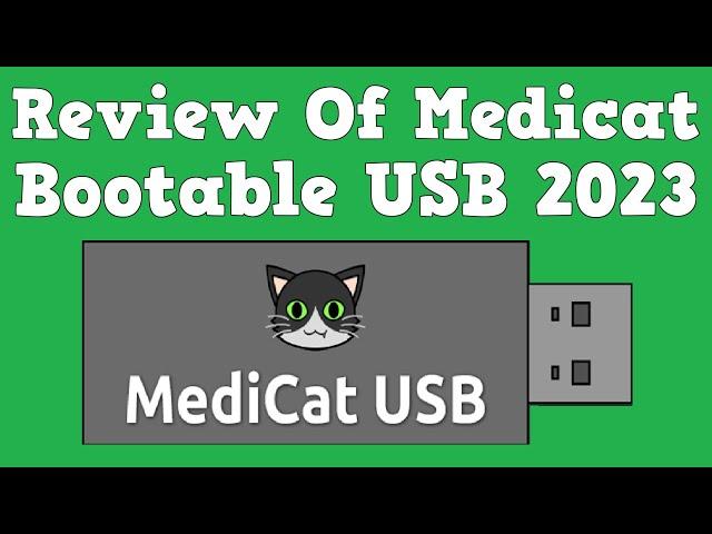 Medicat Bootable USB Review: Ultimate Diagnostic & Recovery Tool!  Best Free Software of 2023?