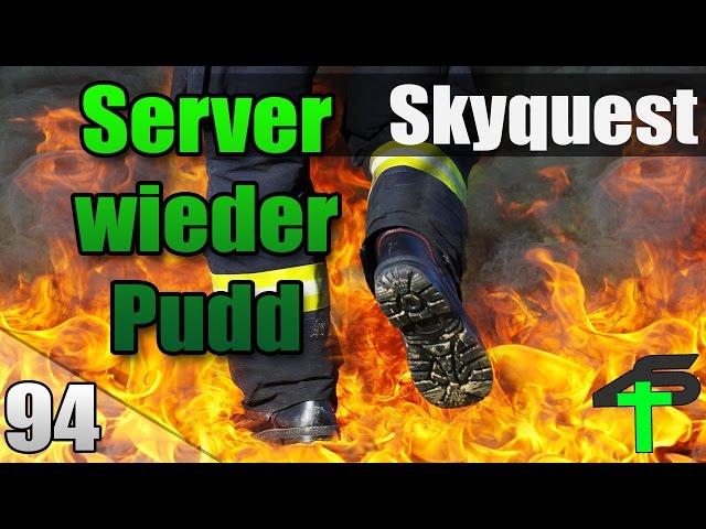 Server Pudd wiedermal | Skyquest | #94 | Items4Sacred Mit Balui und Earliboy [GER]