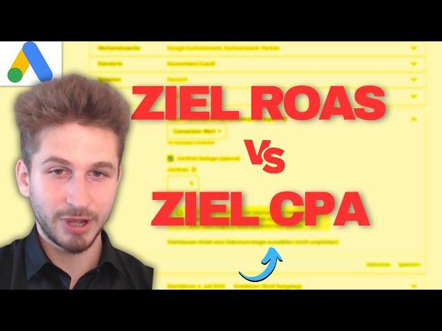 Ziel CPA vs Ziel ROAS