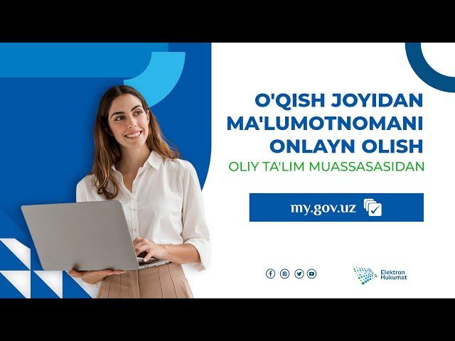 O'qish joyidan ma'lumotnomani onlayn olish