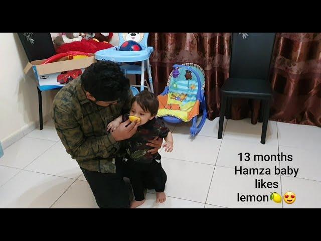 Vlog 40: Hamza baby likes lemon.