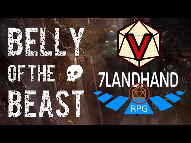 BELLY OF THE BEAST RPG - Game 1, featuring 7LandHand