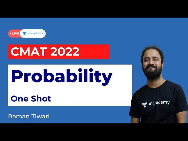 Probability | one shot | CMAT 2022 | Gaurav Bhatia | Unacademy CAT-alyst